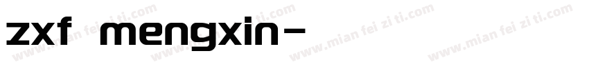 zxf mengxin字体转换